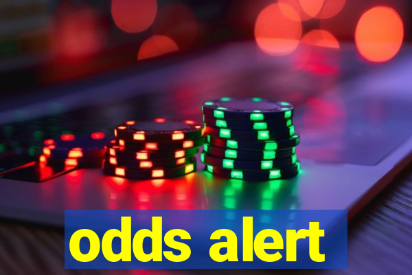 odds alert